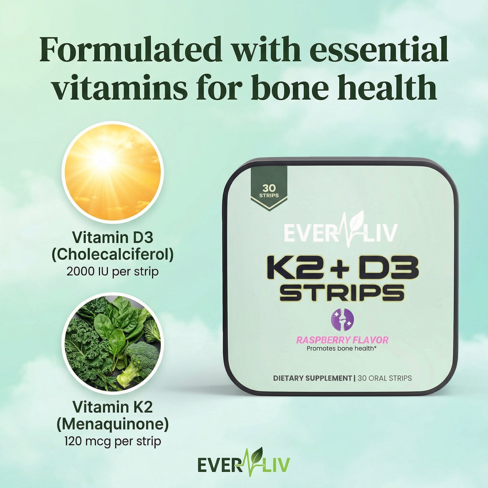 EverLiv K2 + D3 Strips - EverLiv LLC
